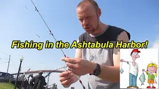 Vlog: Fishing in the Ashtabula Harbor!