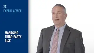 What Should I Know About Third-Party Risk? | Expert Advice | Compliance Next