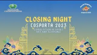 Closing Night Cosporta 3.0 | Sekolah Cinta Kasih Tzu Chi