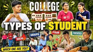 Types of Student in College campus | Stages of Being A College Student | Video by Himesh Prajapati
