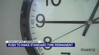 Push to make Standard Time permanent