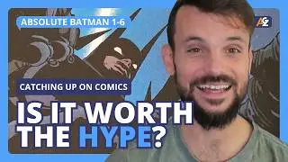 Should You Pick Up Absolute Batman Issues 1-6 (The Zoo)? 🤔 | Catching Up On Comics EP4