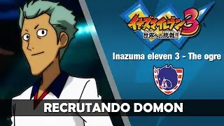 Inazuma eleven 3: The Ogre - Como conseguir Domon Asuka