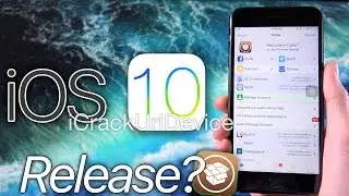 iOS 10 Jailbreak - iOS 10.2 NEWS & Release Info!