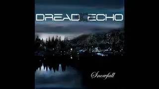 Dread Echo - Tranquility