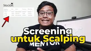 Screening Saham untuk Scalping sebelum Market Buka!