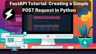 FastAPI Tutorial: Creating a Simple POST Request in Python
