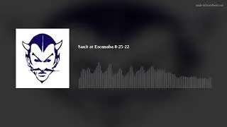 Sault at Escanaba 8-25-22