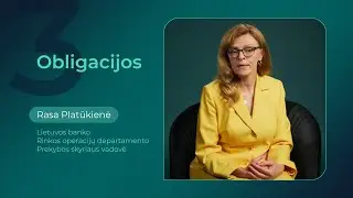 Investavimo ABC: suprask ir pradėk | 3 paskaita: OBLIGACIJOS