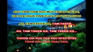 DEEDA THAO  - TAM TSEEB NIAG TSOV TOM (KARAOKE)