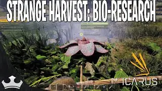 Strange Harvest: Bio-Research - Icarus