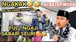 NGAKAK🤣 KI BALAP MUDA 2026 | CERAMAH SUNDA LUCU TERBARU KI BALAP
