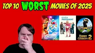 Top 10 Worst Movies of 2025
