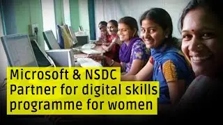 Microsoft & National Skill Development Corporation collaborate for digital skilling initiative
