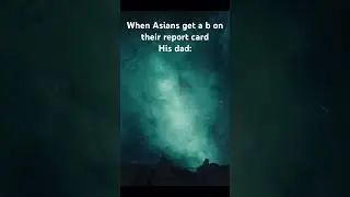 Asians be like