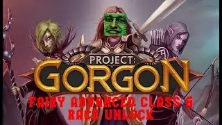 Project Gorgon Gameplay | How to unlock Fairy Advanced Class ( Fae ) | Fairy Special Playable Race