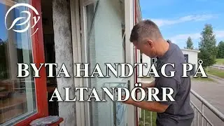 Byte av altandörrshandtag till Svenska Fönster, SP Fönster & Traryds Fönster.