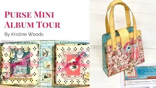 Chipboard Purse Mini Album by Kristine Woods | Graphic 45