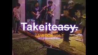 [YxT] TAKE IT EASY | FULL SET (Live @ YAWOOK vol. 1)