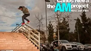 Jart Skateboards - The AM Project Carlos Neira