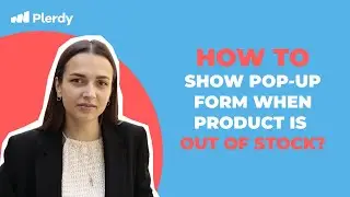 How to Show Pop-Up Form When Product Is Out Of Stock 🤔
