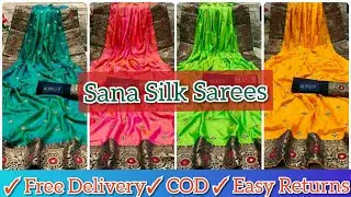 Latest Sana Silk Sarees with Price/Women Sarees Online Shopping/Sana Silk Sarees/Deep Fashions 😘