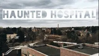 Exploring Haunted Abandoned Hudson River State Asylum|| Josh Kale