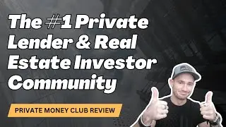Private Money Club Review ✅ The #1 Private Lender and Real Estate Investor Community