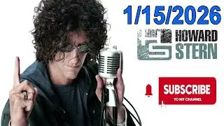 Howard Stern Show 1/15/2026