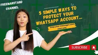 5 SIMPLE WAYS TO PROTECT YOUR WHATSAPP ACCOUNT