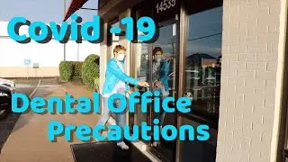 Covid-19: Dental Office Safety