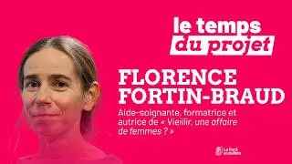 🔴 Le projet : audition de Florence Fortin-Braud