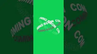 Coming Soon Text Animation Green Screen #greenscreen #comingsoon #textanimation #greenscreenvideo