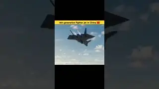 6th generation fighter jet in China 🇨🇳 #shorts #fighterjet #china