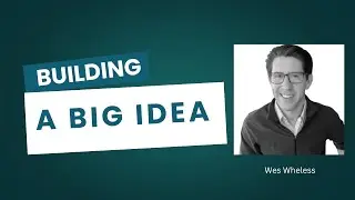 Case Study - Visual frameworks for your Big Idea