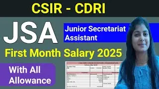 CSIR CDRI Junior Secretariat Assistant JSA First Month Salary  2025 With All Allowance Basic Pay DA