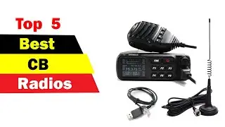 Best CB Radios in 2021