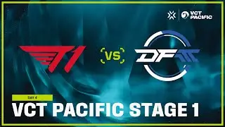 T1 vs DFM // VCT Pacific Stage 1 Day 4 Match 2 Highlights