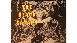 THE BLACK SATANS sing THE SATAN OF HELL