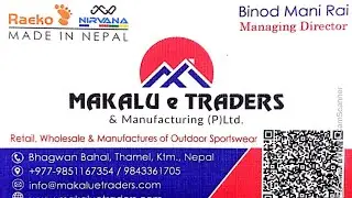 Nepali products At MAKALU e TRADERS & Manufacturing (P) LTD #madeinnepal #nirvana #raekobrand