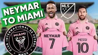 NEYMAR TO INTER MIAMI? - MLS May See MSN Reunion In 2025