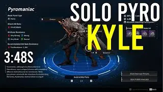 SOLO PYROMANIAC WITH KYLE (3:48s) | The First Descendant