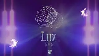 Richie R - Luz ⭐ (prod. KDC)
