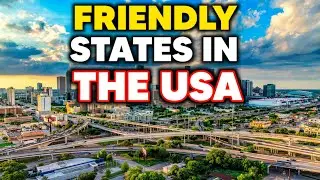 10 Most Friendliest States in the USA