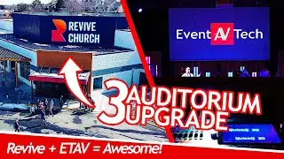 Revive Church + Event Tech AV = 3 Auditoriums of Awesome!