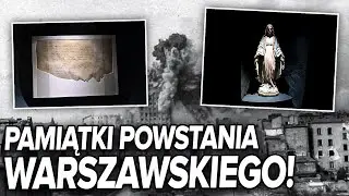 NIESAMOWITE PAMIĄTKI Z POWSTANIA WARSZAWSKIEGO