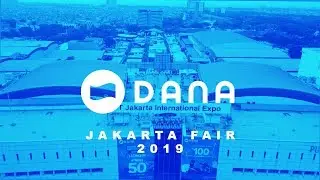 Ada DANA di Jakarta Fair 2019