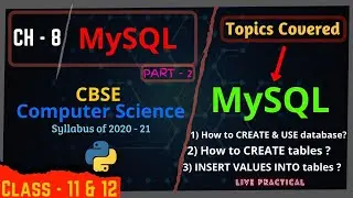 2. How to create and Use Database | How to create Tables and Insert data into Tables | CBSE 12 MySQL
