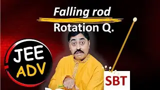 Rotation problem for JEE Advanced | Mechanics for JEE Advanced