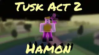 [YBA] Tusk Act 2 Hamon